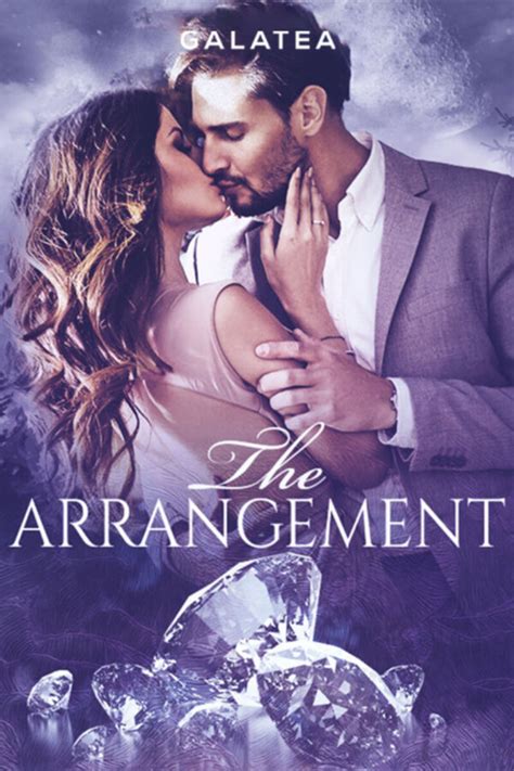 The Arrangement book. . The arrangement galatea read online free